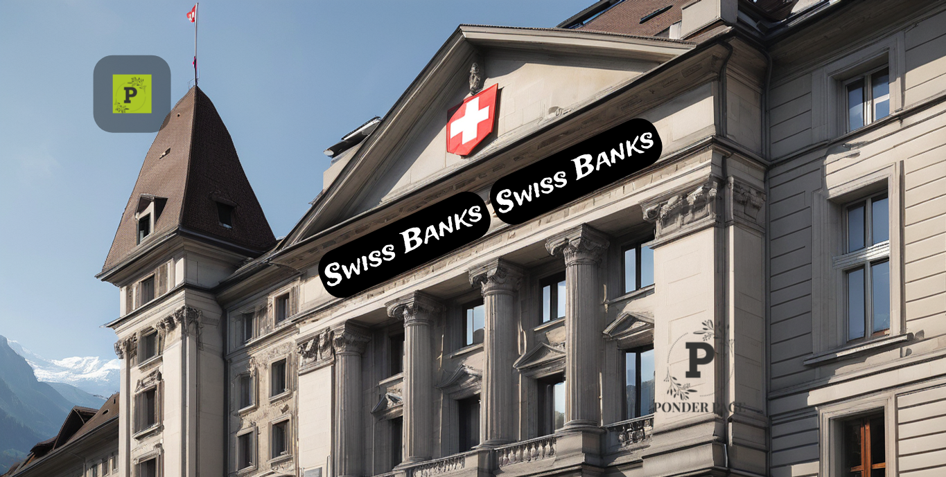 The Intriguing World of Swiss Banks